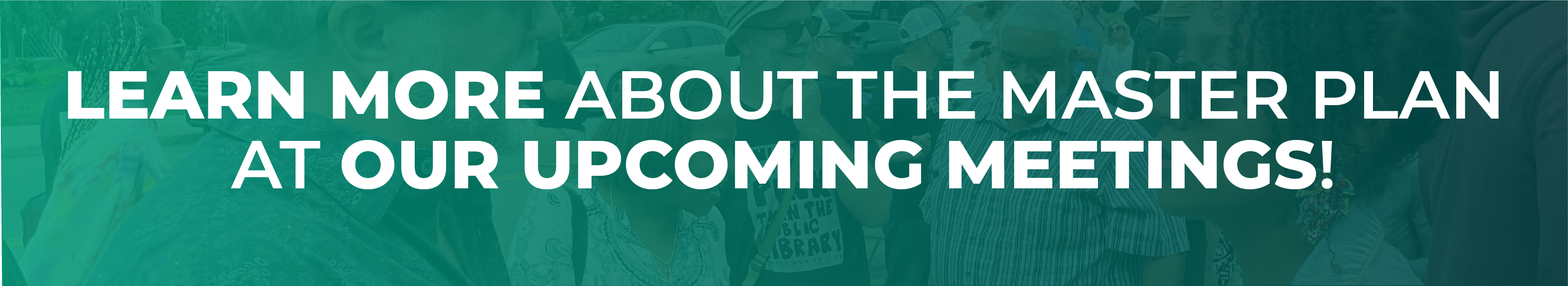 MasterPlan Banner - Upcoming meetings