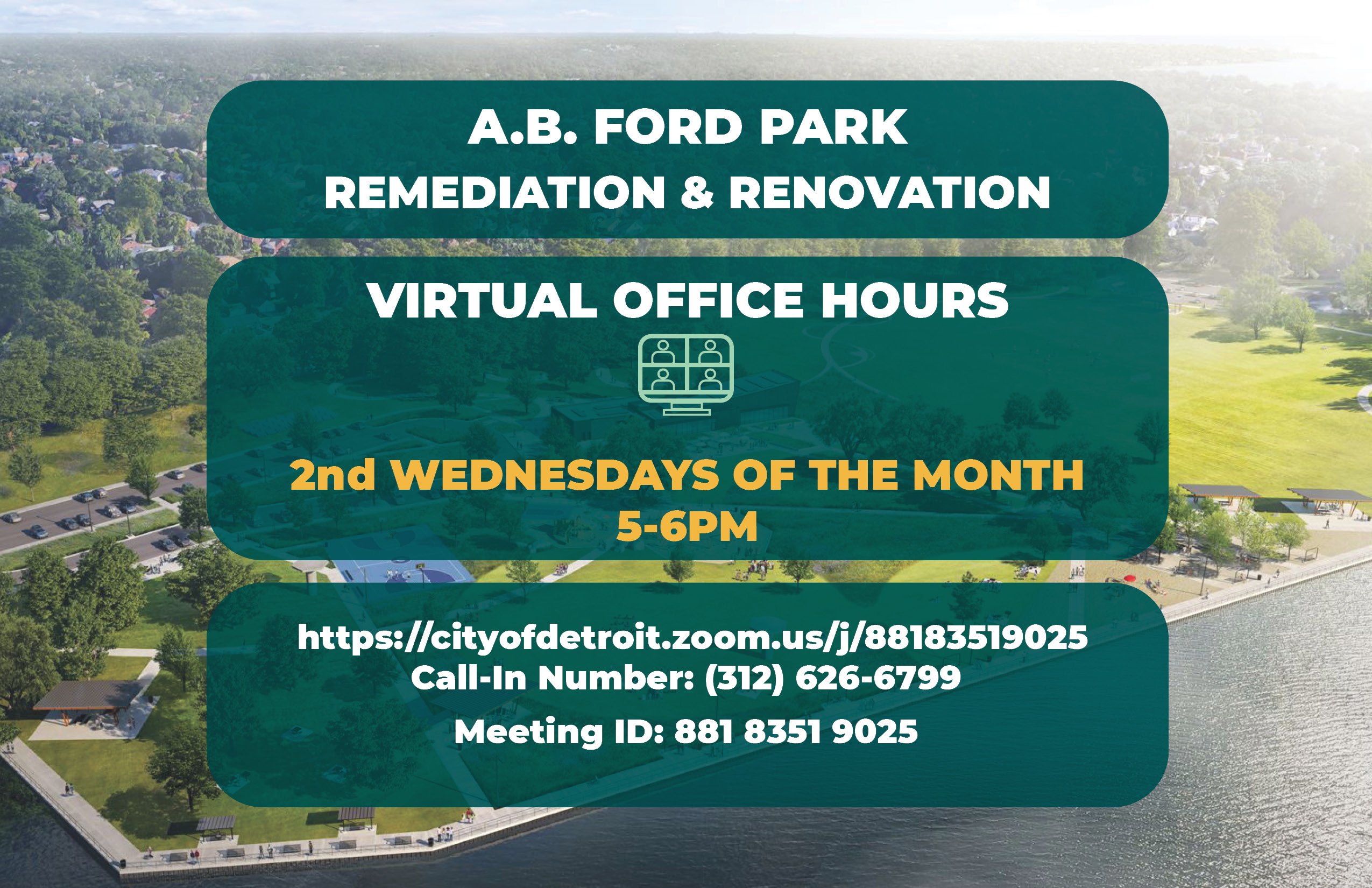 Updated Virtual Office Hours for AB Ford Construction Project- 2nd Wednesday of the month from 5pm to 6pm